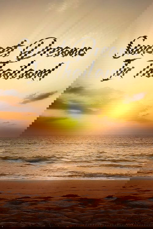 Sunset Dreams in Thailand