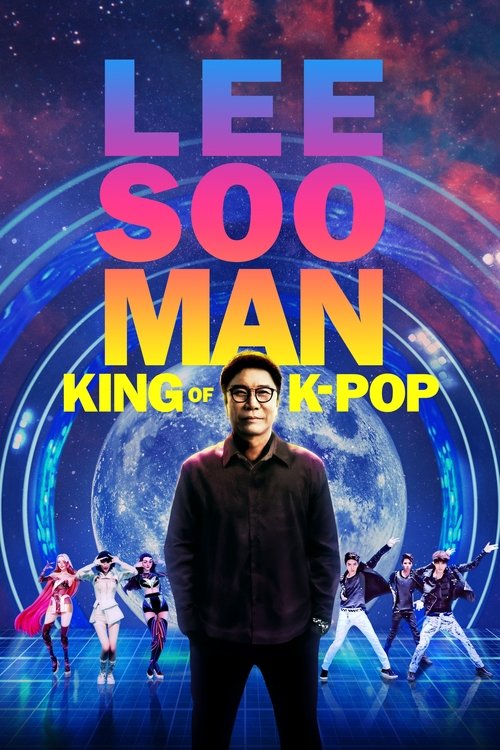 Lee Soo Man: The King of K-Pop
