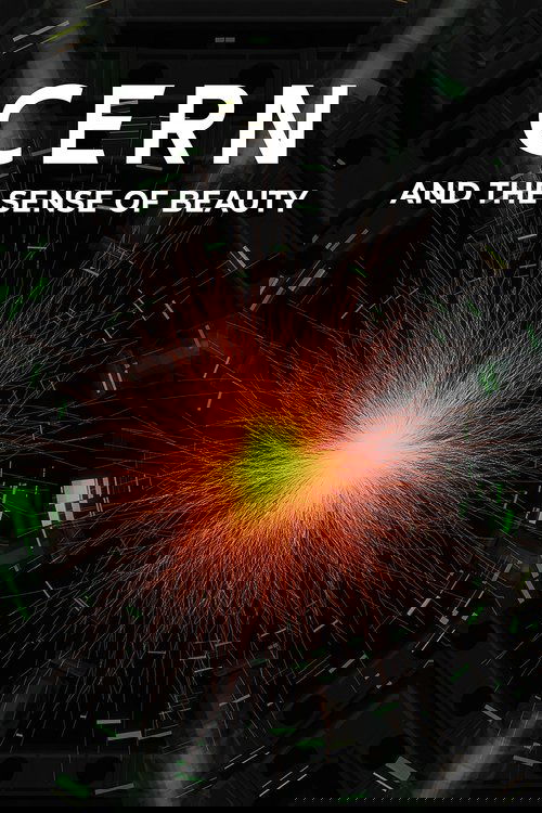 Cern and the Sense of Beauty