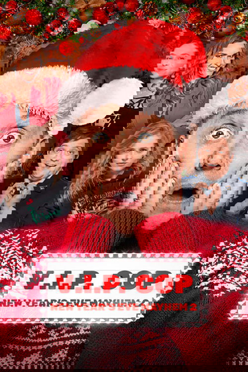 V.I.P. Cop. New Year's Eve Mayhem 2