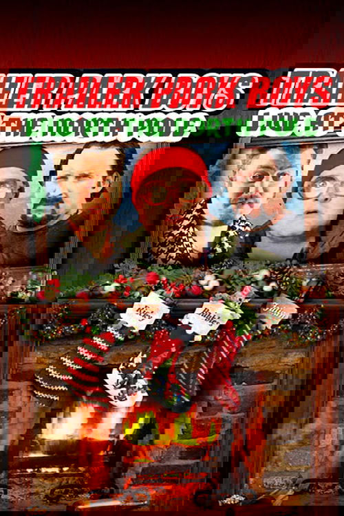 Trailer Park Boys: Live at the North Pole