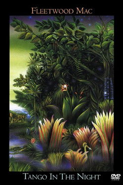 Fleetwood Mac: Tango In The Night