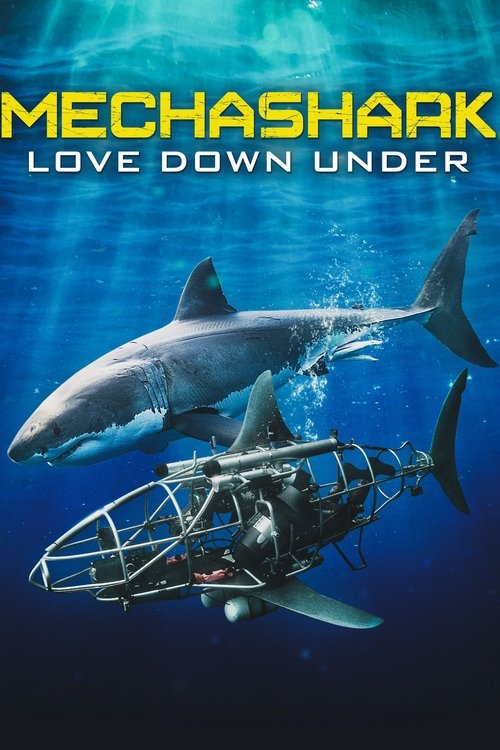 Mechashark Love Down Under