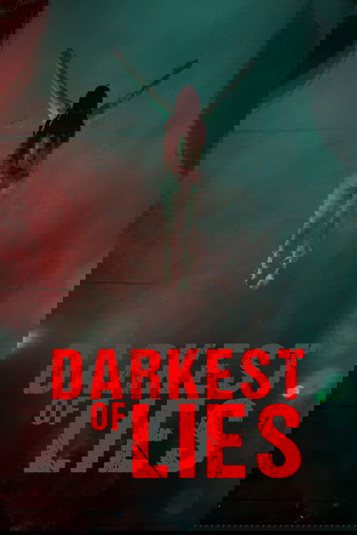 Darkest of Lies
