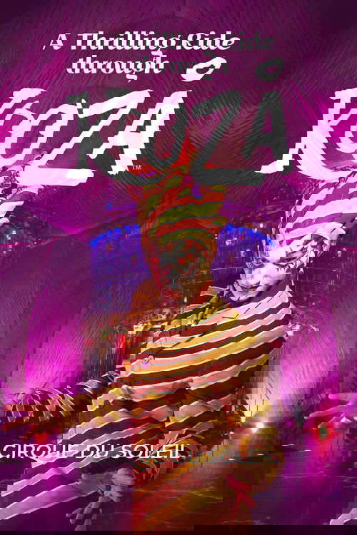 Cirque du Soleil: A Thrilling Ride Through Kooza