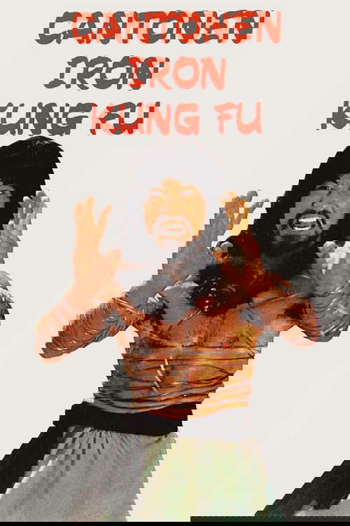 Cantonen Iron Kung Fu