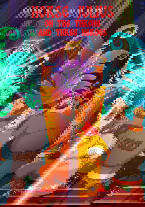 Horse Julius on the Throne and Three Heroes