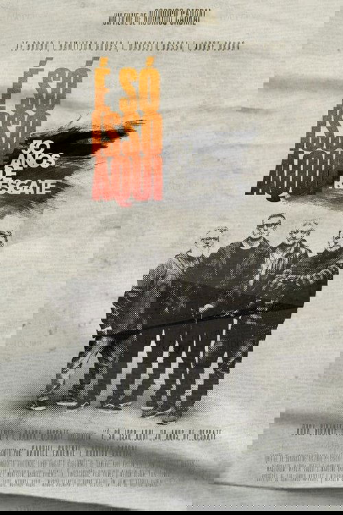 É Só Isso Aqui - 30 Anos de Resgate