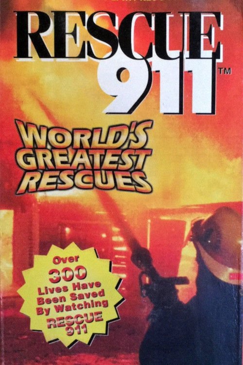 Rescue 911: World's Greatest Rescues