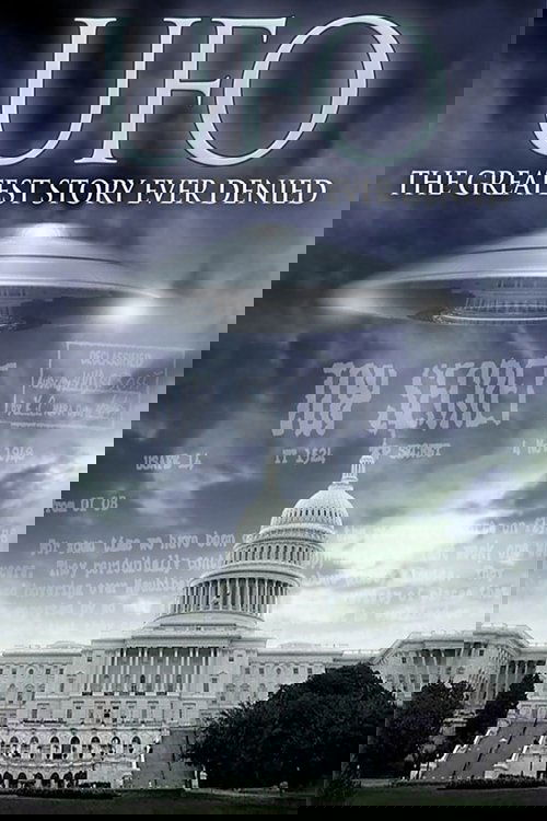 UFO: The Greatest Story Ever Denied